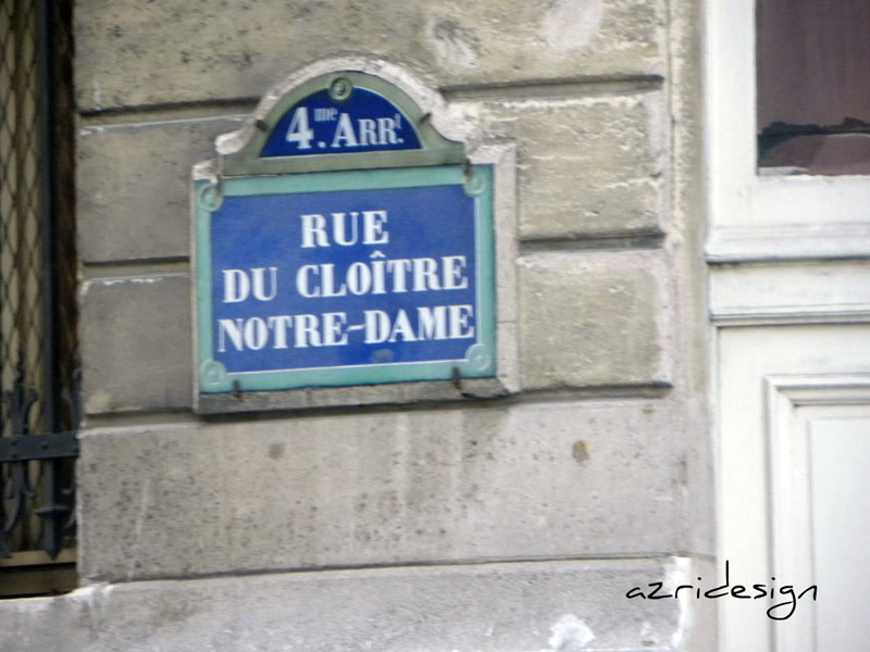Rue du Cloitre Notre-Dame - Paris, France, 2010